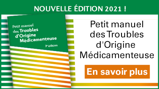 Petit manuel des Troubles d'Origine Médicamenteuse